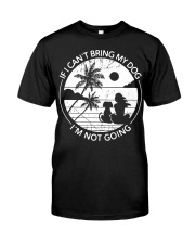 If I Can't Bring My Dog I'm Not Going Premium Fit Mens Tee tile