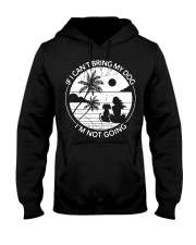 If I Can't Bring My Dog I'm Not Going Hooded Sweatshirt tile
