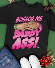 Scissor Me Daddy Ass Tee Classic T-Shirt apparel-classic-tshirt-lifestyle-back-69