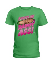 Scissor Me Daddy Ass Tee Ladies T-Shirt tile