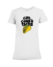 Guns And Tacos Hoodie Premium Fit Ladies Tee tile