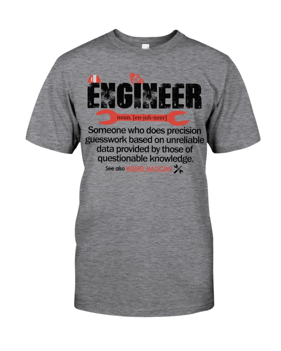 ENGINEER - NOUN Classic T-Shirt