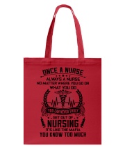 ALWAYS A NURSE 3 Tote Bag thumbnail