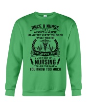 ALWAYS A NURSE 3 Crewneck Sweatshirt thumbnail