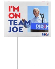 I am on team Joe yard sign 24x18 Yard Sign back