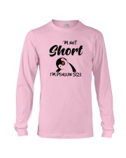 Im Not Short Im Penguin Size Long Sleeve Tee thumbnail