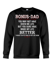 Bonus Dad Thanks for putting up with my Mom Crewneck Sweatshirt thumbnail