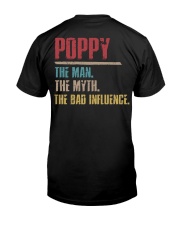 Poppy The Man The Myth The Bad Influenci Classic T-Shirt back