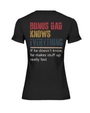 Bonus Dad know Everything Premium Fit Ladies Tee thumbnail