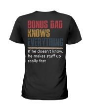 Bonus Dad know Everything Ladies T-Shirt thumbnail