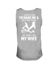 I asked god to make mea better man he sent me wife Unisex Tank thumbnail