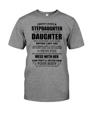 I don't have a StepDaughter I have awesome daughte Premium Fit Mens Tee thumbnail