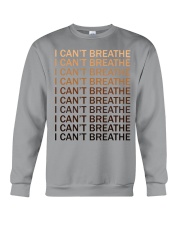 I can't breathe Crewneck Sweatshirt thumbnail