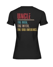 Uncle The Man The Myth The Bad Influenci Premium Fit Ladies Tee thumbnail