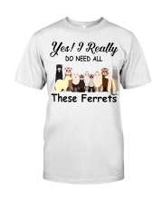 Yes-I-really-do-need-these-ferrets Premium Fit Mens Tee tile
