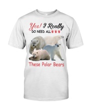 Yes I really do need these Polar Bears Premium Fit Mens Tee tile