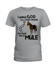 I-asked-God-for-a-true-friend Ladies T-Shirt tile