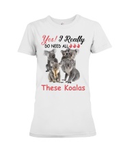 Yes-I-really do-need-all-these-koalas Premium Fit Ladies Tee tile