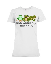 Driving my husband crazy one frog at a time Premium Fit Ladies Tee tile