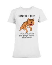 Piss me off Premium Fit Ladies Tee tile