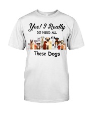 Yes-I-really-do-need-these-dogs Premium Fit Mens Tee tile