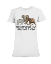 Driving-my-husband-crazy-one-elephant-at-a-time Premium Fit Ladies Tee tile