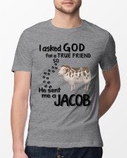 I-asked-God-for-a-true-friend Classic T-Shirt lifestyle-mens-crewneck-front-13