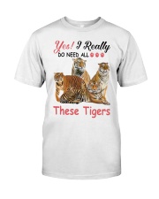 Yes I really do need these tigers Premium Fit Mens Tee tile