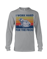 I-Work-Hard-For-The-Frog Long Sleeve Tee tile