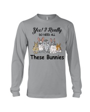 Yes-I-really-do-need-these-bunnies Long Sleeve Tee tile