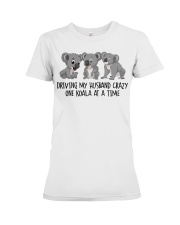 Driving my husband crazy one koala at a time Premium Fit Ladies Tee tile