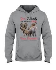 Yes I really do need these elephants Hooded Sweatshirt tile