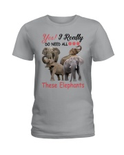 Yes I really do need these elephants Ladies T-Shirt tile