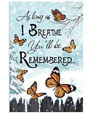 As Long As I Breathe You'll Be Remembered 11x17 Poster front