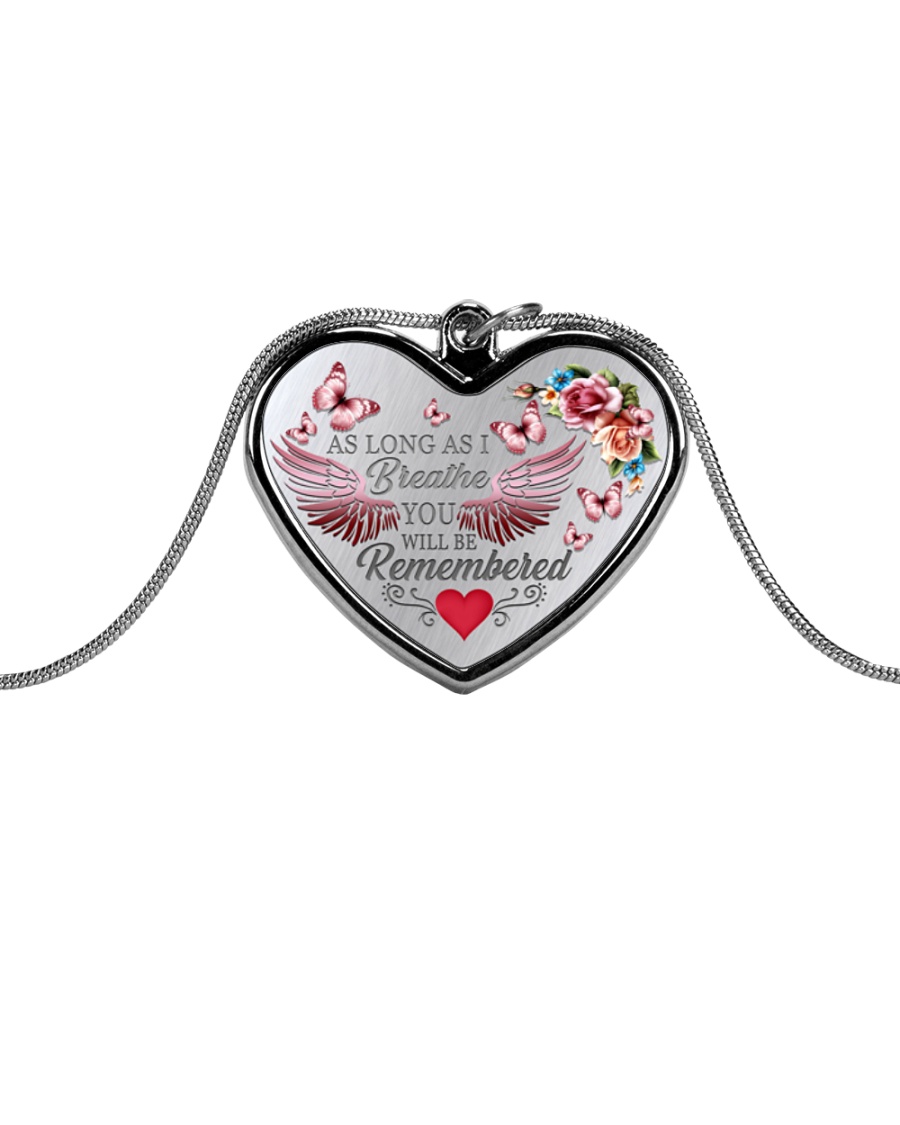 As Long As I Breathe You Will Be Remembered Metallic Heart Necklace