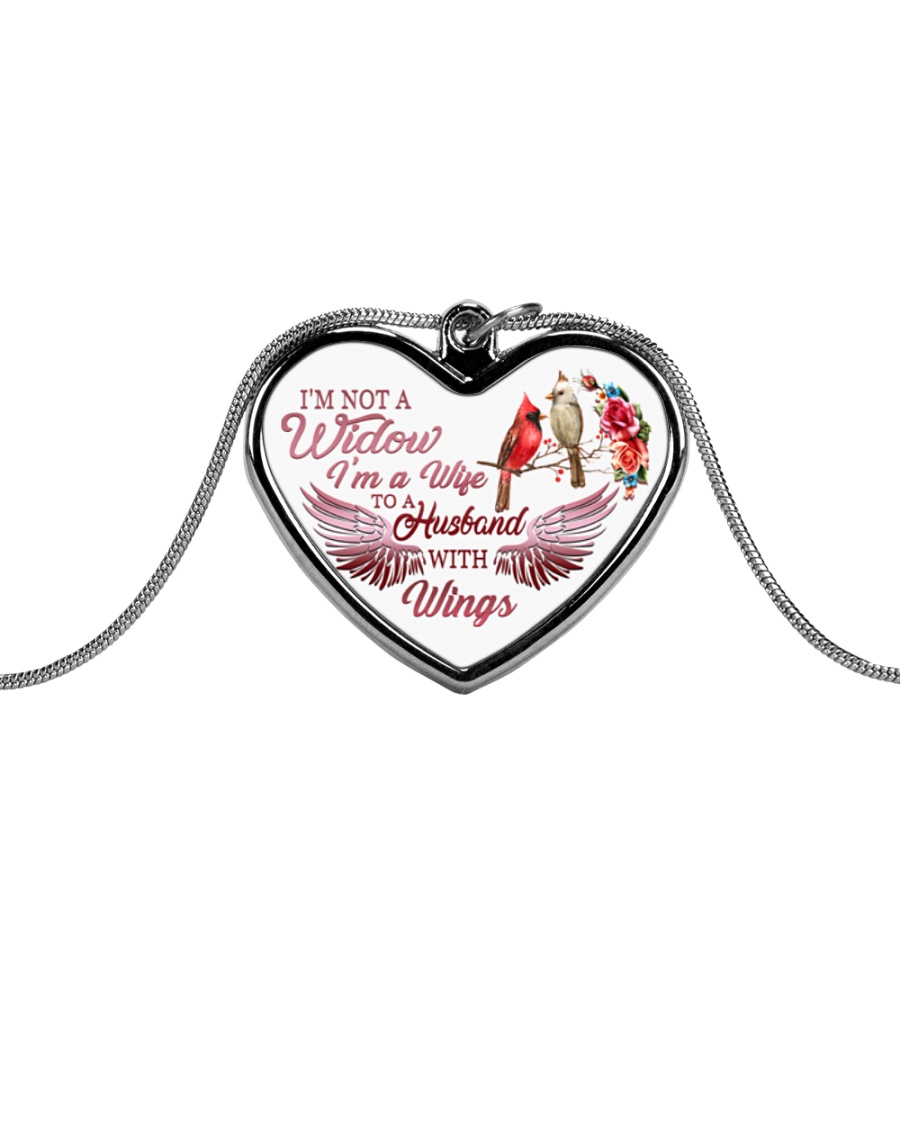 I'm Not A Widow I'm Wife To A Husband With Wings Metallic Heart Necklace