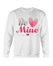 BE MY VALENTINE Crewneck Sweatshirt thumbnail