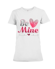 BE MY VALENTINE Premium Fit Ladies Tee thumbnail