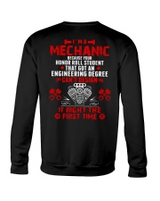 I'm Mechanic Because Your Honor Roll Student Crewneck Sweatshirt thumbnail
