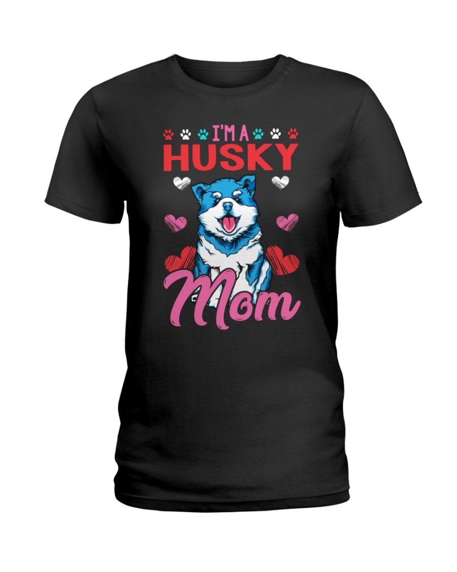 I'M HUSKY MOM Ladies T-Shirt