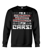 Mechanic I fix cars Crewneck Sweatshirt thumbnail