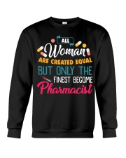 Women Equal but PHARMACIST Crewneck Sweatshirt thumbnail