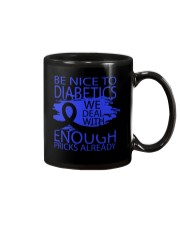 BE NICE TO DIABETICS Mug tile