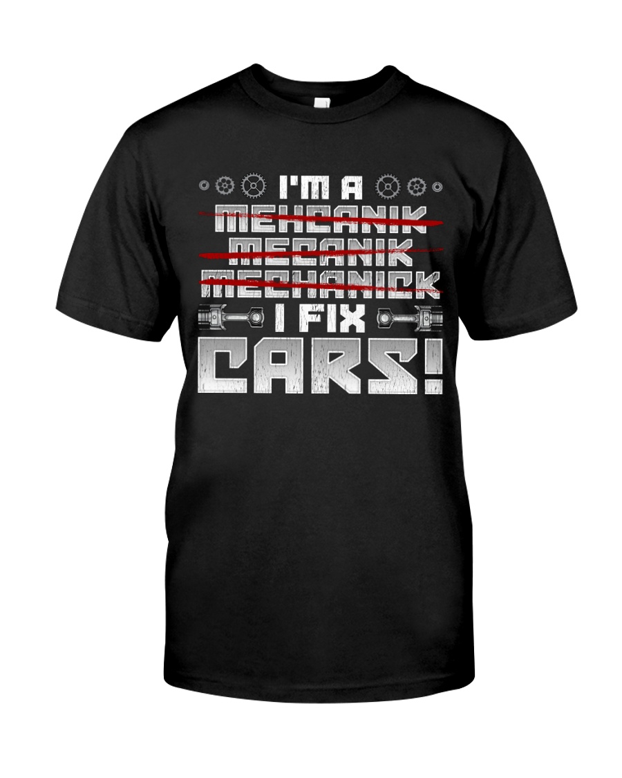 Mechanic-I FIX CARS Classic T-Shirt