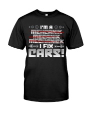 Mechanic-I FIX CARS Classic T-Shirt front