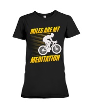 Miles are my Meditation Premium Fit Ladies Tee thumbnail