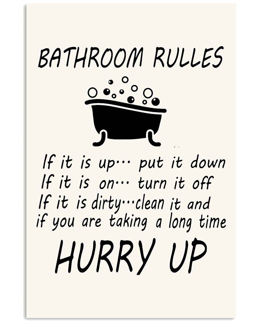 Bathroom rules 11x17 Poster