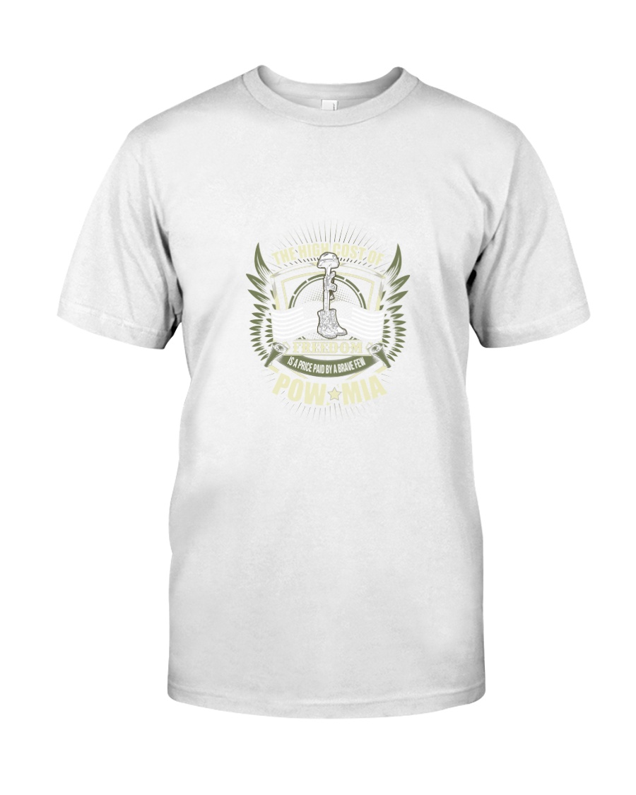POW MIA THE HIGH COST Classic T-Shirt