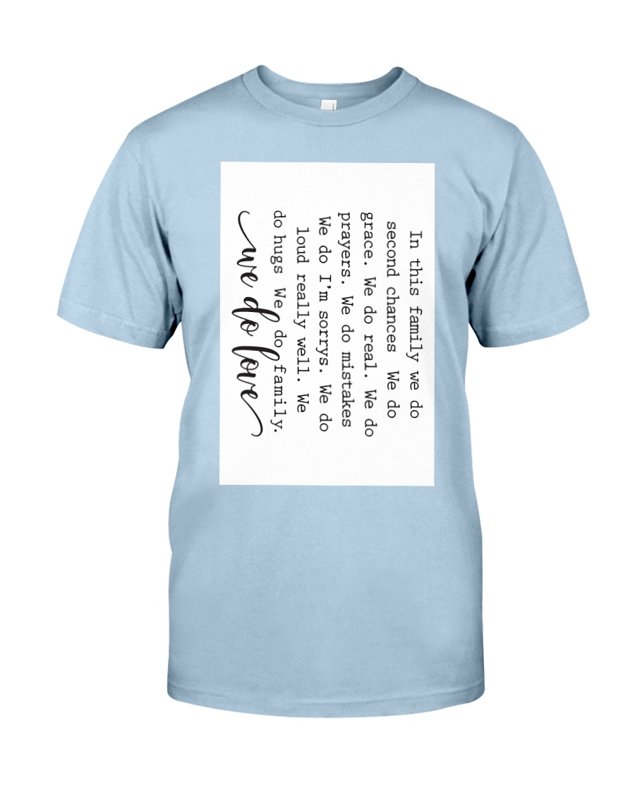 Family Quote Classic T-Shirt