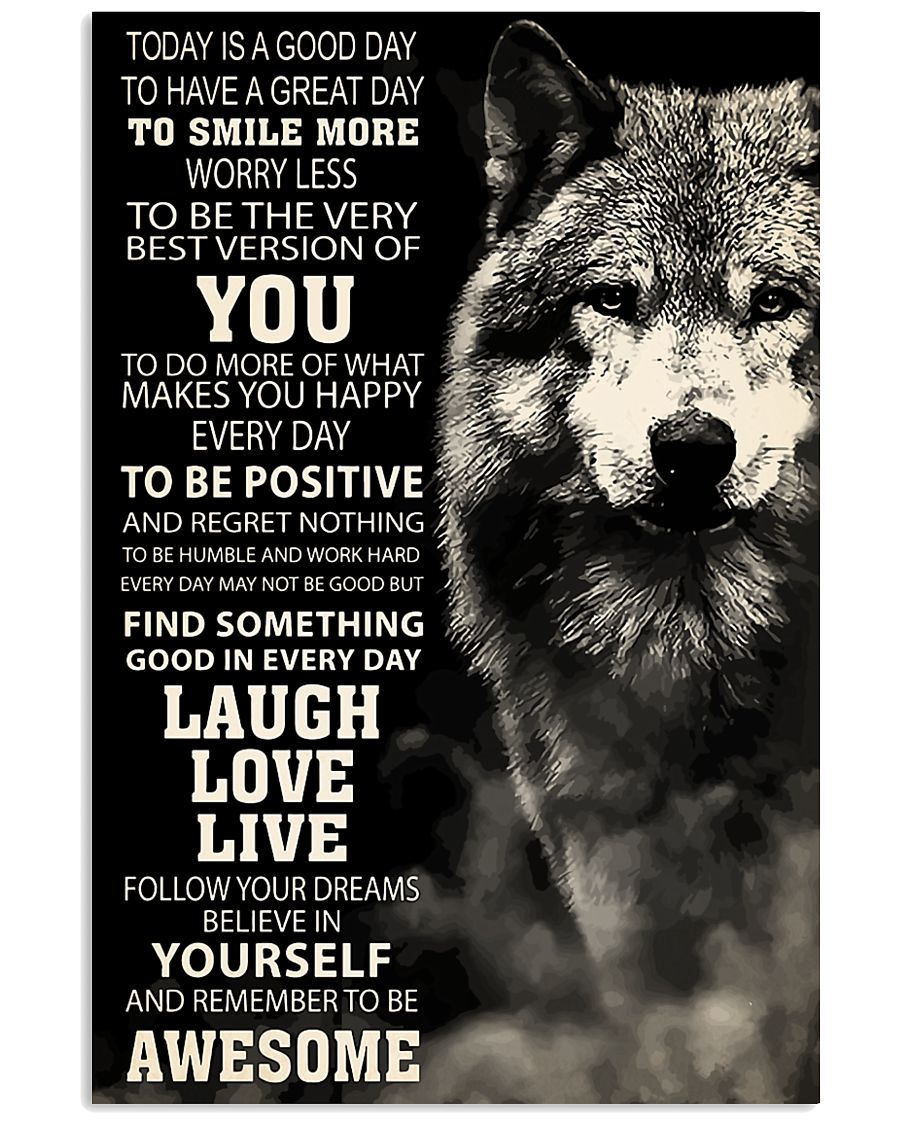 Woft Today is a goodday 11x17 Poster